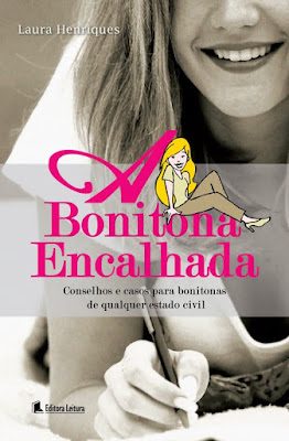 A bonitona encalhada